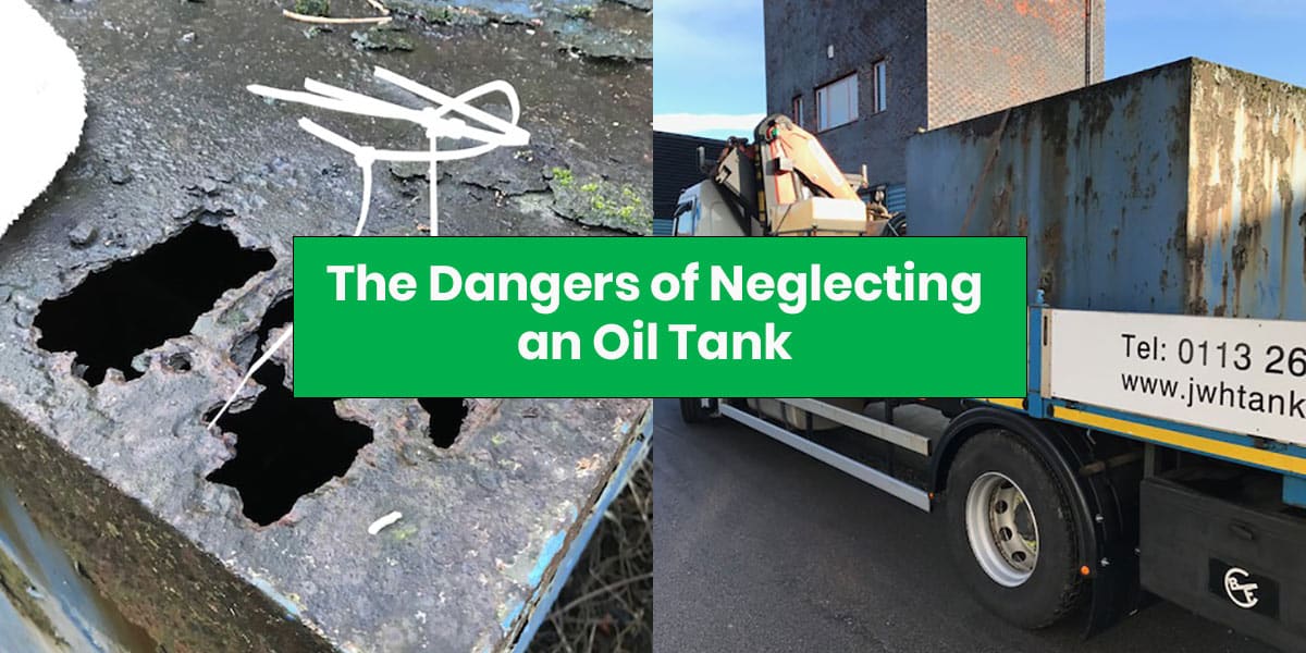 The Dangers of Neglecting an Oil Tank