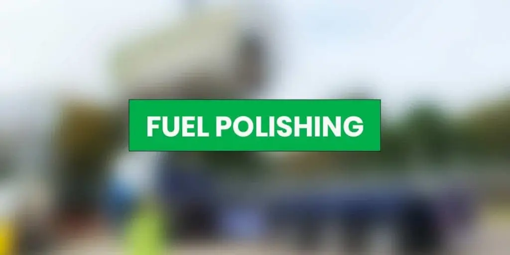 fuel polishing